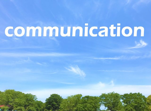 コミュニケーションスキルを磨き“伝える力”を身につける